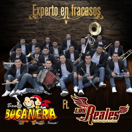 Experto En Fracasos ft. Los Reales cover art
