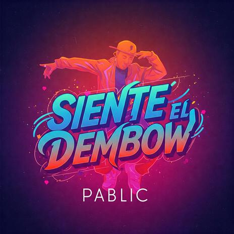 Siente el dembow