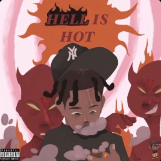 HELL IS HOT
