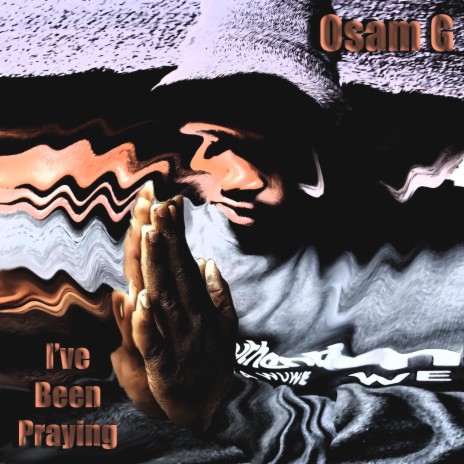 I've Been Praying ft. Radic Beatz