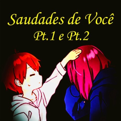 Saudades De Você, Pt. 2 cover art