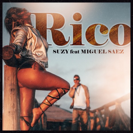 Rico ft. Miguel Sáez cover art