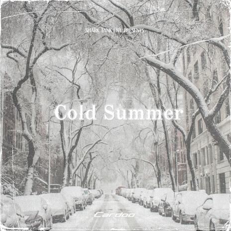 Cold Summer