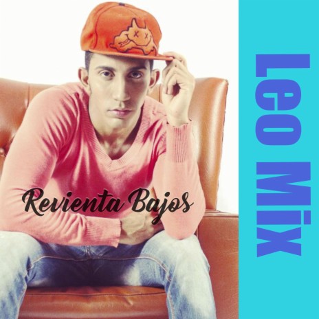 Revienta Bajos Leo Mix cover art