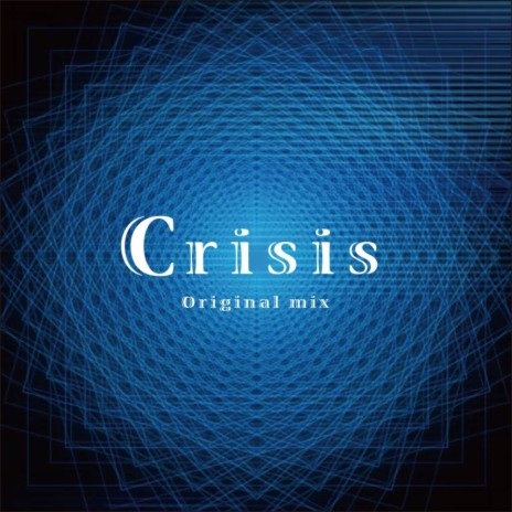 Crisis (Original Mix) cover art