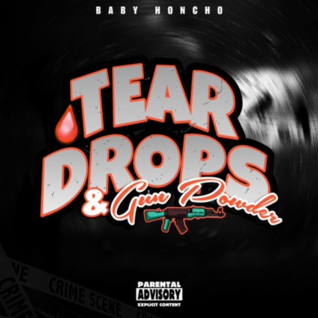 Teardrops & Gunpowder ft. RMG Johnny