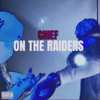 CHIES ON THE RAIDERS ft. G4 cover art