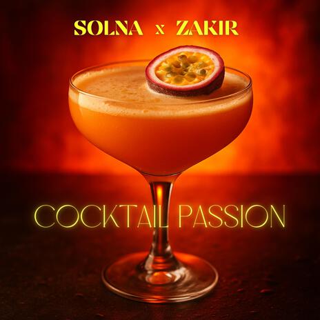 Cocktail passion ft. Zakir cover art