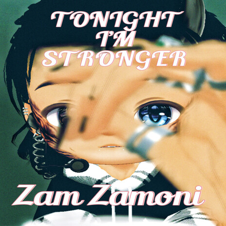 Tonight I'm Stronger