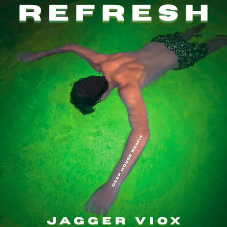 Refresh (Deep House Remix)