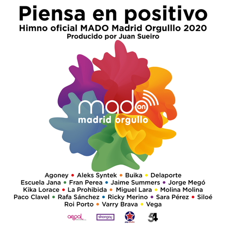 Piensa En Positivo (Madrid Pride 2020 by Juan Sueiro) ft. Ricky Merino, Agoney, Aleks Syntek, Buika & Delaporte