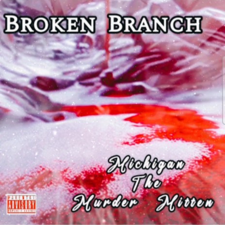 Michigan the Murder Mitten ft. WXRST cover art