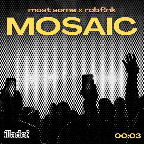 Mosaic ft. RobF!nk cover art