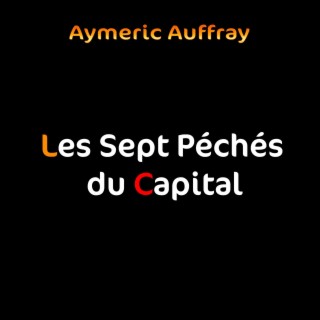 Les 7 péchés du capital