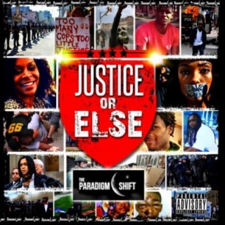 Justice or Else