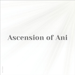 Ascension of Ani
