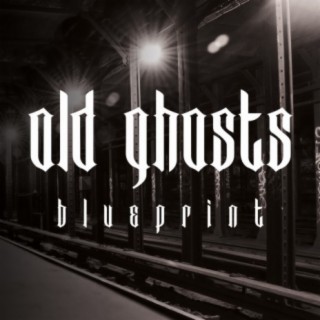 Old Ghosts