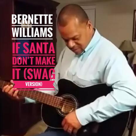 If Santa Don't Make It Swag cover art