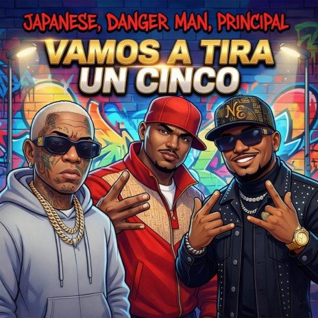 Vamos A Tirar Un Cinco ft. Principal & Japanese cover art