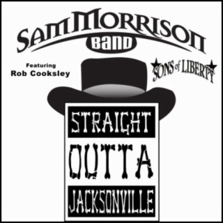 Straight Outta Jacksonville ft. Sons of Liberty cover art