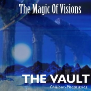 The Magic of Visions