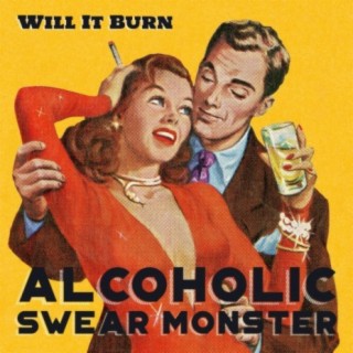 Alcoholic Swear Monster