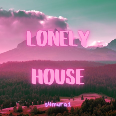 Lonely House cover art