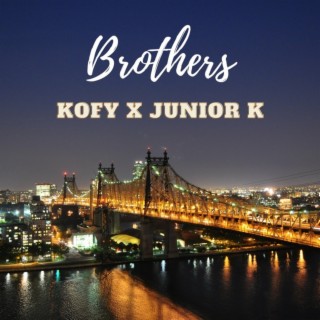 Brothers ft. Kofy Music cover art