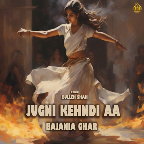Jugni Kehndi Aa (Origin - Bulleh Shah) cover art