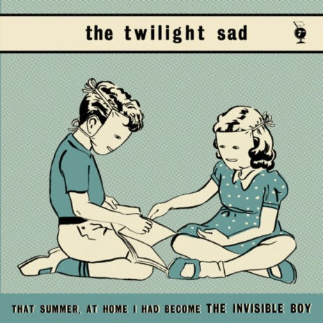 That Summer at Home I Had Become the Invisible Boy cover art