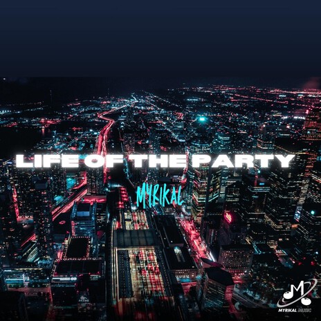 Life Of The Party cover art