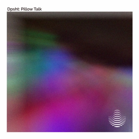 Pillow Talk ft. Tsunami Sounds cover art