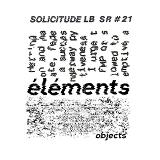 Sr#21 // Éléments - Objects