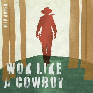 Wok like a Cowboy ft. Randy Sharp cover art