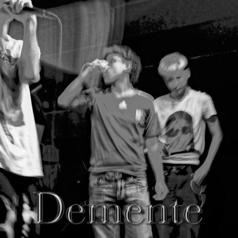 Demente