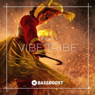 Vibe Tribe ft. Bass Boost cover art