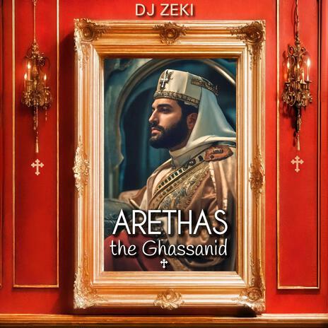 Arethas the Ghassanid cover art