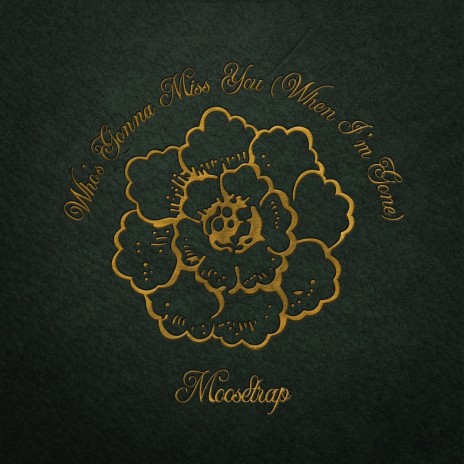 Who's Gonna Miss You (When I'm Gone) cover art