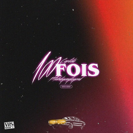 100 Fois ft. Copilote cover art