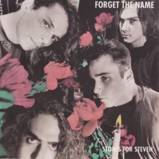 FORGET THE NAME
