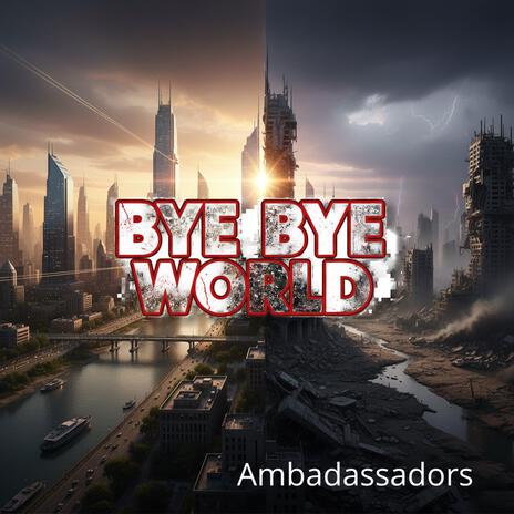 Bye Bye World cover art