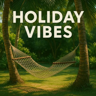 Holiday Vibes