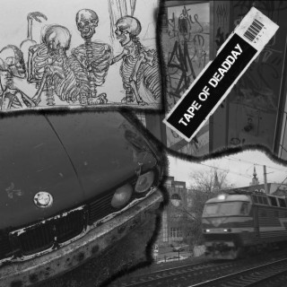 Tape of Deadday, Vol. 1