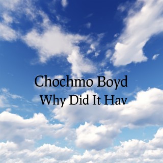 Chochmo Boyd