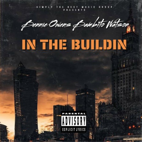 in da buildin ft. bambito watson