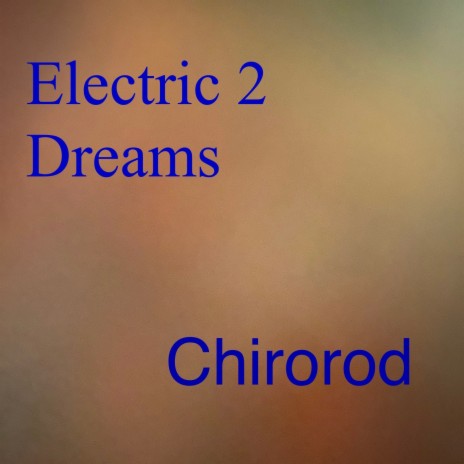 Electric 2 Dreams cover art