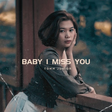 BABY I MISS YOU cover art