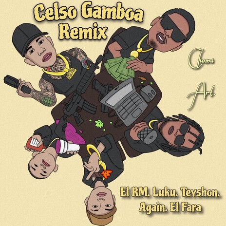 Celso Gamboa (Again & El Fara Remix) ft. Luku Music, Teyshon, Again, El Fara & KingKong Rekordz cover art
