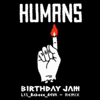 Birthday Jam (Lil_Babeee_4eva remix) cover art