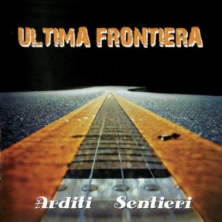 Ultima Frontiera